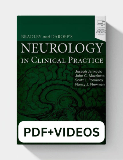 Bradley and Daroff’s Neurology in Clinical Practice, (2-Volume Set) 8th Edition (Bradley’s Neurology in Clinical Practice)